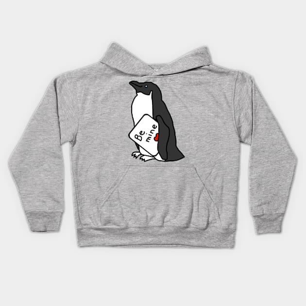 Cute Penguin says Be Mine on Valentines Day Kids Hoodie by ellenhenryart